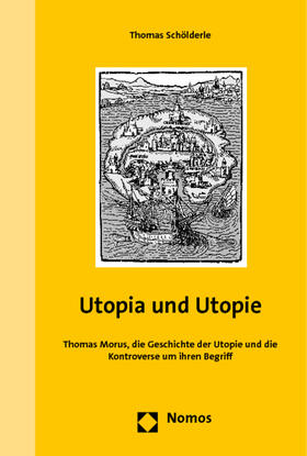 Schölderle |  Utopia und Utopie | Buch |  Sack Fachmedien