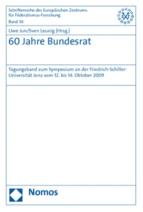 Jun / Leunig |  60 Jahre Bundesrat | Buch |  Sack Fachmedien