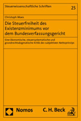 Moes |  Die Steuerfreiheit des Existenzminimums vor dem Bundesverfassungsgericht | Buch |  Sack Fachmedien