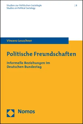 Leuschner |  Politische Freundschaften | Buch |  Sack Fachmedien