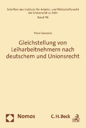 Sansone |  Gleichstellung von Leiharbeitnehmern nach deutschem und Unionsrecht | Buch |  Sack Fachmedien