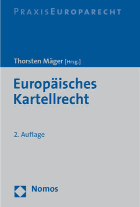 Mäger / Bartmann / Fort |  Europäisches Kartellrecht | Buch |  Sack Fachmedien