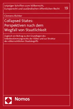 Richter |  Collapsed States: Perspektiven nach dem Wegfall von Staatlichkeit | Buch |  Sack Fachmedien