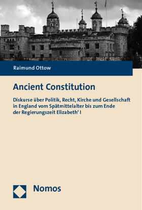 Ottow |  Ancient Constitution | Buch |  Sack Fachmedien