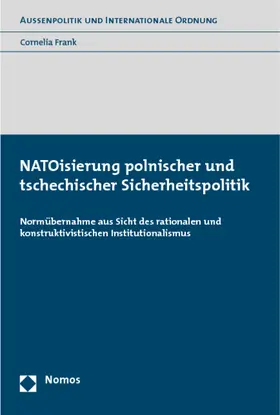 Frank |  NATOisierung polnischer und tschechischer Sicherheitspolitik | Buch |  Sack Fachmedien