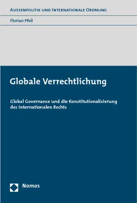 Pfeil |  Globale Verrechtlichung | Buch |  Sack Fachmedien