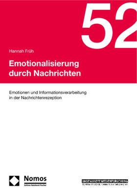 Früh |  Emotionalisierung durch Nachrichten | Buch |  Sack Fachmedien