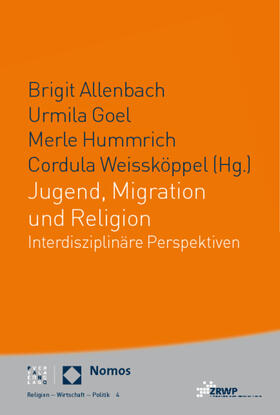 Allenbach / Goel / Hummrich |  Jugend, Migration und Religion | Buch |  Sack Fachmedien