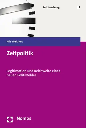 Weichert |  Zeitpolitik | Buch |  Sack Fachmedien