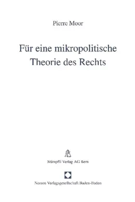 Moor |  Für eine mikropolitische Theorie des Rechts | Buch |  Sack Fachmedien