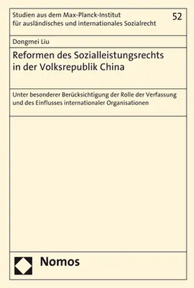 Liu |  Reformen des Sozialleistungsrechts in der Volksrepublik China | Buch |  Sack Fachmedien