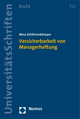 Schlierenkämper |  Versicherbarkeit von Managerhaftung | Buch |  Sack Fachmedien