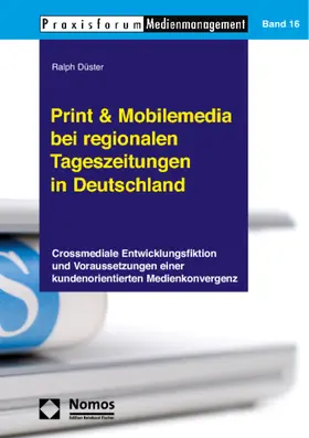 Düster |  Print & Mobilemedia bei regionalen Tageszeitungen in Deutschland | Buch |  Sack Fachmedien