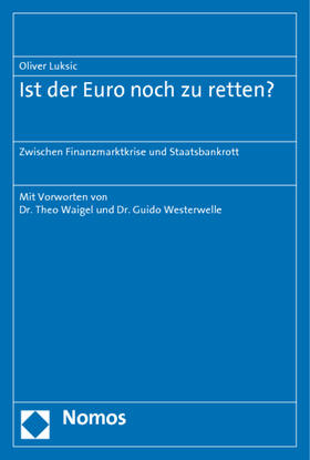 Luksic |  Ist der Euro noch zu retten? | Buch |  Sack Fachmedien