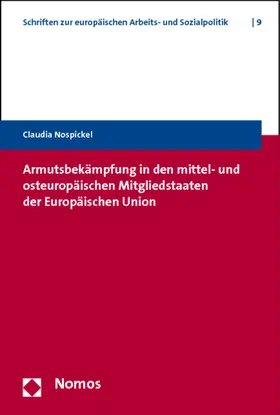 Nospickel |  Armutsbekämpfung in den mittel- und osteuropäischen Mitgliedstaaten der Europäischen Union | Buch |  Sack Fachmedien