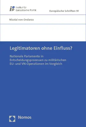 Ondarza |  Legitimatoren ohne Einfluss? | Buch |  Sack Fachmedien