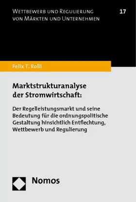 Rolli |  Marktstrukturanalyse der Stromwirtschaft | Buch |  Sack Fachmedien