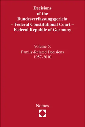 Decisions of the Bundesverfassungsgericht - Federal Constitutional Court - Federal Republic of Germany | Buch | 978-3-8329-6851-9 | sack.de