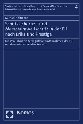 Höltmann |  Höltmann, M: Schiffssicherheit und Meeresumweltschutz | Buch |  Sack Fachmedien