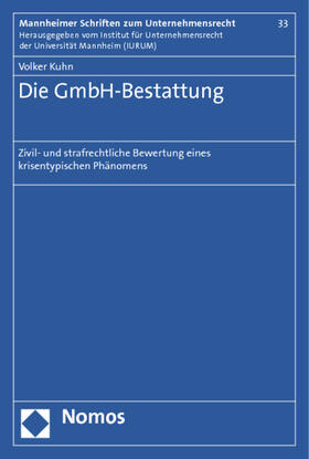 Kuhn |  Die GmbH-Bestattung | Buch |  Sack Fachmedien