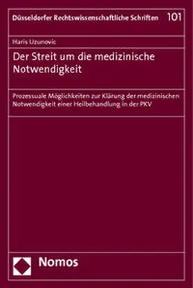 Uzunovic |  Der Streit um die medizinische Notwendigkeit | Buch |  Sack Fachmedien