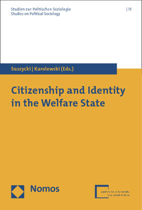 Suszycki / Karolewski |  Citizenship and Identity in the Welfare State | Buch |  Sack Fachmedien