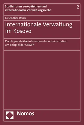 Reich |  Internationale Verwaltung im Kosovo | Buch |  Sack Fachmedien