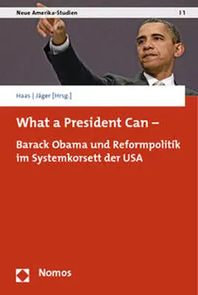 Haas / Jäger |  What a President Can - | Buch |  Sack Fachmedien