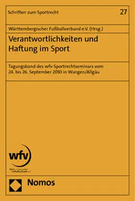  Verantwortlichkeit und Haftung im Sport | Buch |  Sack Fachmedien