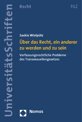 Wielpütz | Über das Recht ein anderer zu werden und zu sein | Buch | 978-3-8329-7181-6 | sack.de