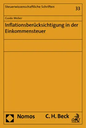 Weber |  Inflationsberücksichtigung in der Einkommensteuer | Buch |  Sack Fachmedien