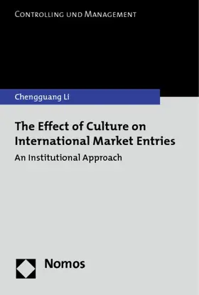 Li |  The Effect of Culture on International Market Entries | Buch |  Sack Fachmedien