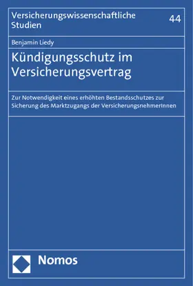 Liedy |  Kündigungsschutz im Versicherungsvertrag | Buch |  Sack Fachmedien