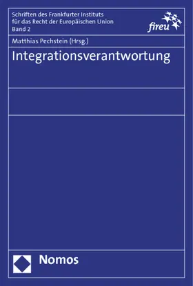 Pechstein |  Integrationsverantwortung | Buch |  Sack Fachmedien