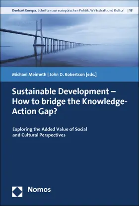 Meimeth / Robertson |  Sustainable Development - How to bridge the Knowledge-Action Gap? | Buch |  Sack Fachmedien