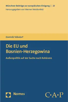 Tolksdorf |  Die EU und Bosnien-Herzegowina | Buch |  Sack Fachmedien