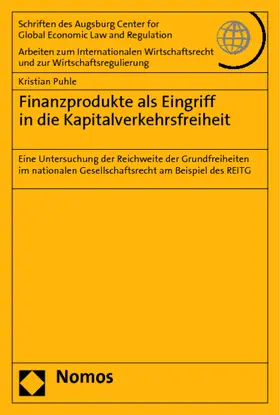 Puhle |  Finanzprodukte als Eingriff in die Kapitalverkehrsfreiheit | Buch |  Sack Fachmedien