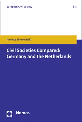 Zimmer |  Civil Societies Compared: Germany and the Netherlands | Buch |  Sack Fachmedien