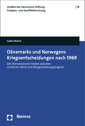 Braun |  Dänemarks und Norwegens Kriegsentscheidungen nach 1989 | Buch |  Sack Fachmedien