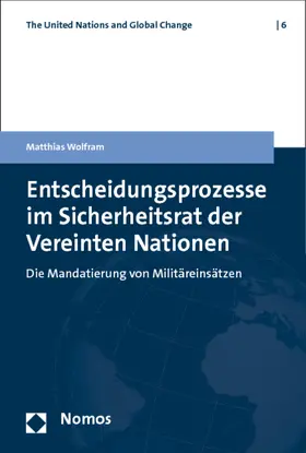 Wolfram |  Entscheidungsprozesse im Sicherheitsrat der Vereinten Nationen | Buch |  Sack Fachmedien