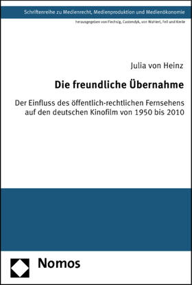 Heinz |  Die freundliche Übernahme | Buch |  Sack Fachmedien