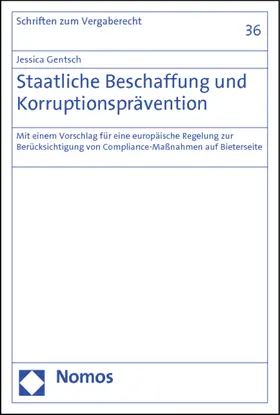 Gentsch |  Staatliche Beschaffung und Korruptionsprävention | Buch |  Sack Fachmedien