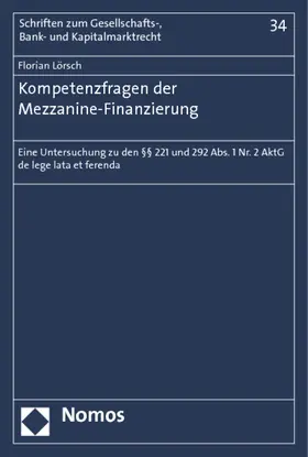 Lörsch |  Kompetenzfragen der Mezzanine-Finanzierung | Buch |  Sack Fachmedien