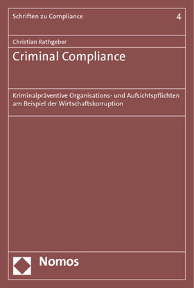 Rathgeber |  Criminal Compliance | Buch |  Sack Fachmedien
