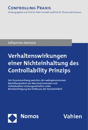 Isensee |  Verhaltenswirkungen einer Nichteinhaltung des Controllability Prinzips | Buch |  Sack Fachmedien