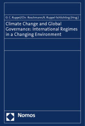 Ruppel / Roschmann / Ruppel-Schlichting |  Climate Change: International Law and Global Governance | Buch |  Sack Fachmedien