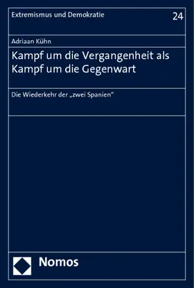 Kühn |  Kampf um die Vergangenheit als Kampf um die Gegenwart | Buch |  Sack Fachmedien