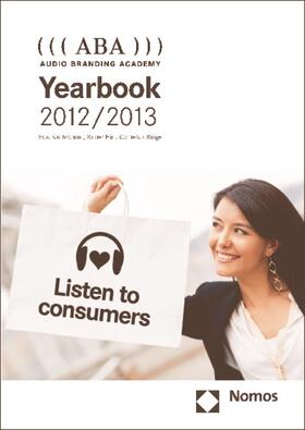 Bronner / Hirt / Ringe |  ((( ABA ))) Audio Branding Academy Yearbook 2012/2013 | Buch |  Sack Fachmedien