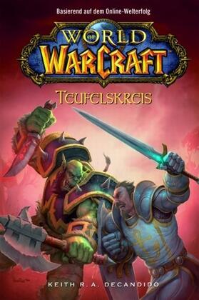 DeCandido |  World of Warcraft, Band 1: Teufelskreis | eBook | Sack Fachmedien