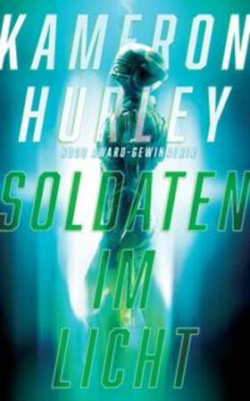 Hurley |  Soldaten im Licht | Buch |  Sack Fachmedien